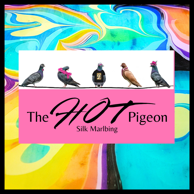 The HOT Pigeon Silk Marbling Classes