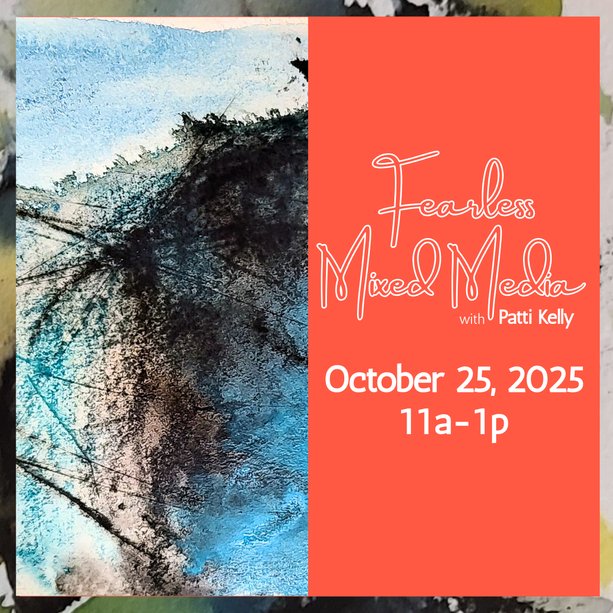 Fearless Mixed Media with Patti Kelly
