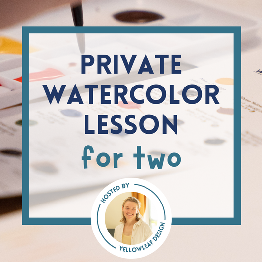 YELLOWLEAF DESIGN WATERCOLOR PRIVATE LESSONS